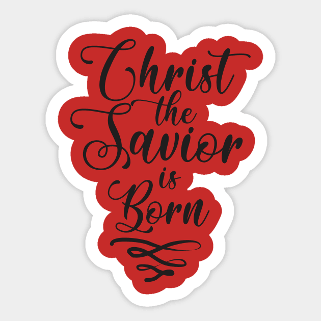 Christ the Savior is Born Sticker by LC Rodriguez